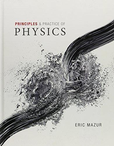 Principles ampamp Practice Of Physics