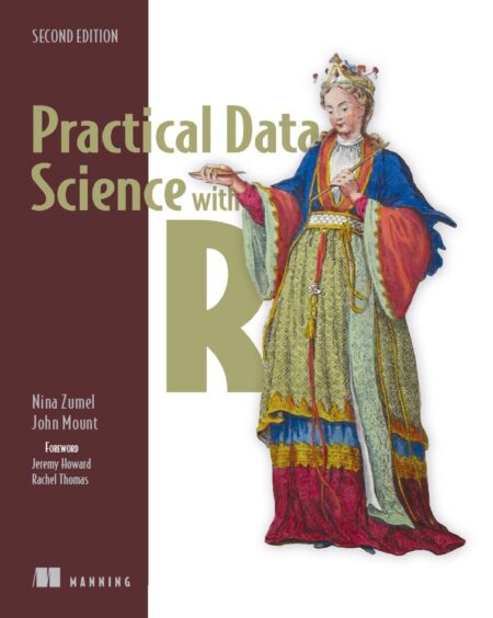 Practical Data Science with R 2nd 2E Nina Nina Zumel
