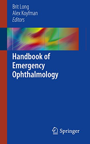 Handbook of Emergency Ophthalmology 1st ed 2018