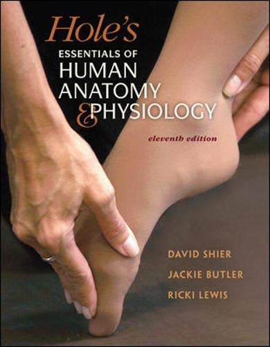 Holes Essentials of Human Anatomy amp Physiology 11th