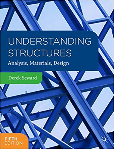 Understanding Structures Analysis Materials Design 5th ed 2014