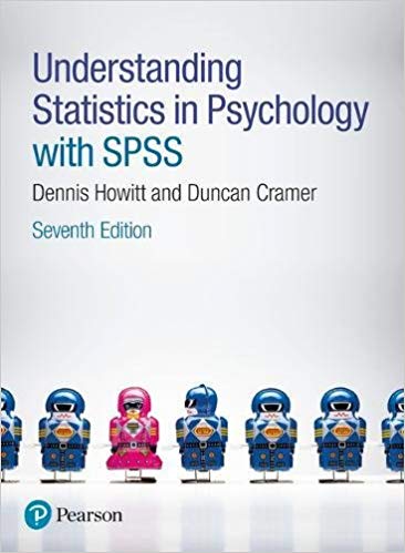Understanding Statistics in Psychology with SPSS 7th