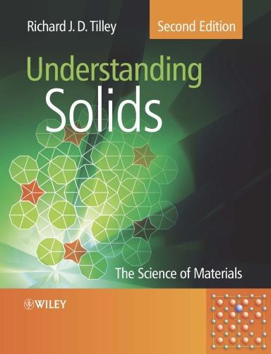 Understanding Solids The Science Of Materials 2Nd