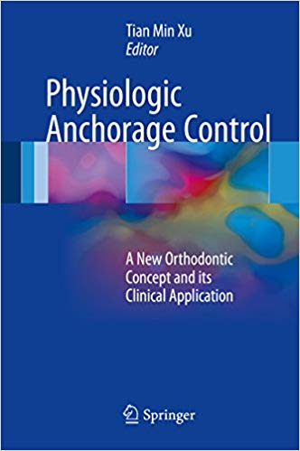 Physiologic Anchorage Control A New Orthodontic Concept and its Clinical Application