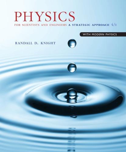 Physics For Scientists And Engineers A Strategic Approach With Modern Physics 4Th