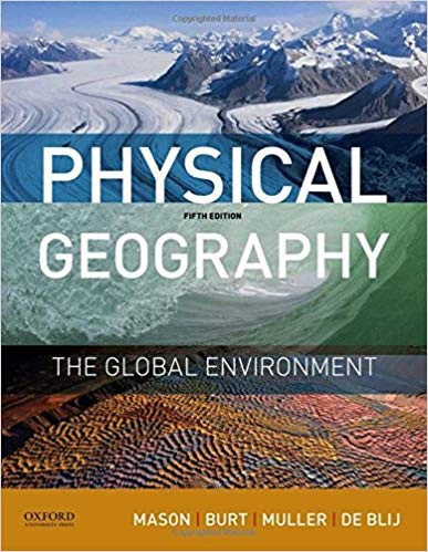 Physical Geography The Global Environment 5th