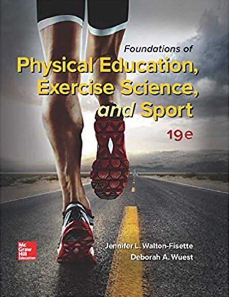 Physical Education Exercise Science and Sport 19th 19E