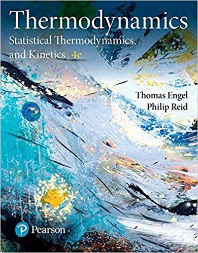Physical Chemistry Thermodynamics Statistical Thermodynamics and Kinetics 4th