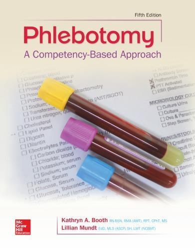 Phlebotomy A Competency Based Approach 5Th