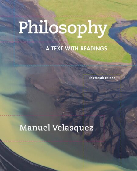 Philosophy A Text With Readings 13Th
