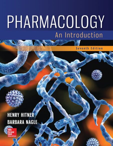 Pharmacology An Introduction 7th 7E Henry Hitner
