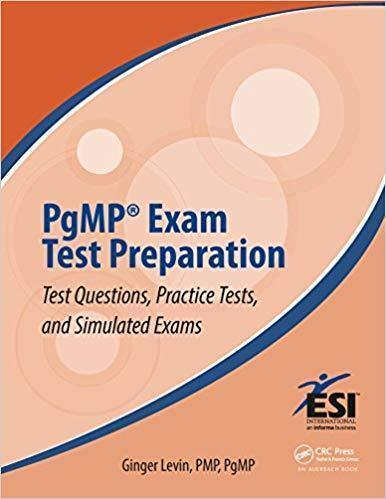 Pgmp Exam Test Preparation Test Questions Practice Tests And Simulated Exams
