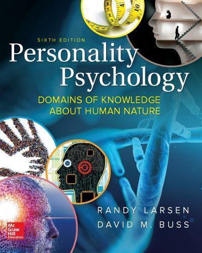 Personality Psychology Domains Of Knowledge About Human Nature 6Th