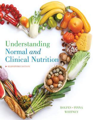 Understanding Normal And Clinical Nutrition 11Th