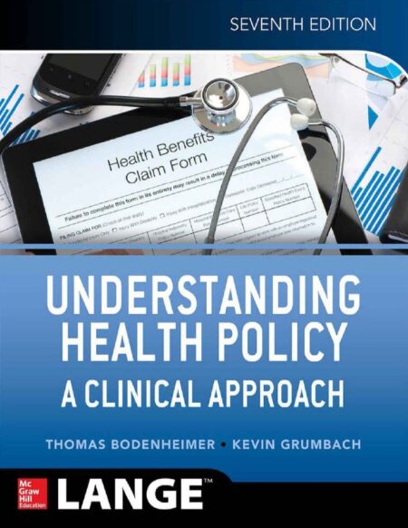 Understanding Health Policy 7th 7E Bodenheimer
