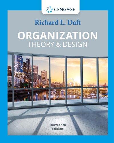 Organization theory and design 13th