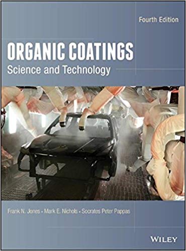 Organic Coatings Science And Technology 4Th