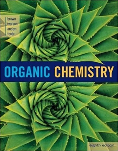 Organic Chemistry 8th by William H Brown Organic Chemistry 8th by William H Brown