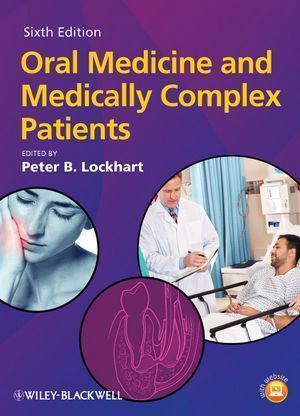 Oral Medicine And Medically Complex Patients 6Th