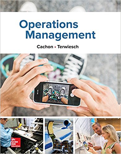 Operations Management by Gerard Cachon Operations Management by Gerard Cachon