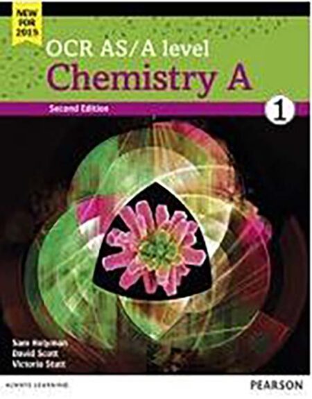 OCR ASA Level Chemistry a Student Book 1 2nd 2E Sam Holyman