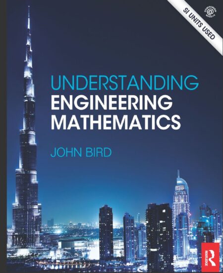 Understanding Engineering Mathematics 1st 1E John Bird