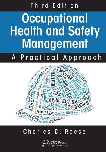 Occupational Health And Safety Management A Practical Approach 3Rd