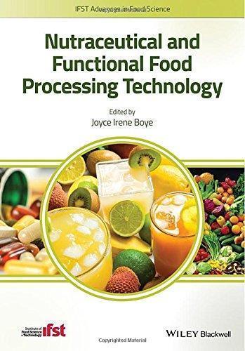 Nutraceutical And Functional Food Processing Technology Nutraceutical And Functional Food Processing Technology