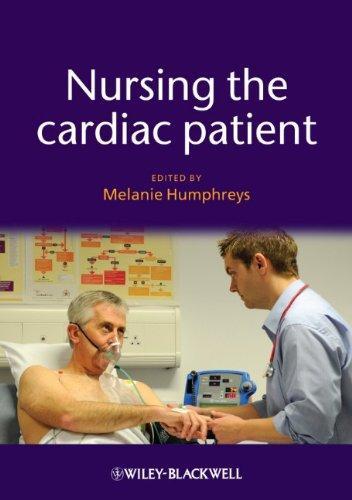 Nursing The Cardiac Patient Nursing The Cardiac Patient