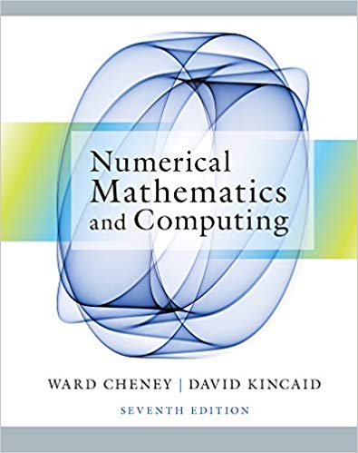 Numerical Mathematics and Computing 7th by E Ward Cheney