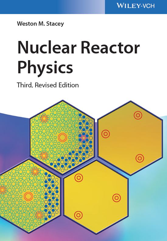Nuclear Reactor Physics 3rd 3E Weston Stacey