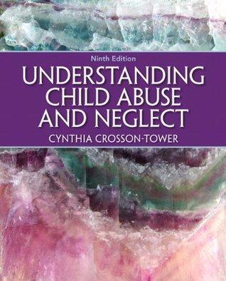 Understanding Child Abuse And Neglect 9th