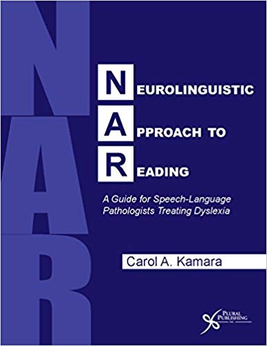Neurolinguistic Approach to Reading A Guide for SpeechLanguage Pathologists Treating Dyslexia