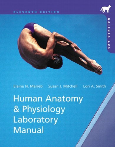 Human Anatomy amp Physiology Laboratory Manual Cat Version 11th