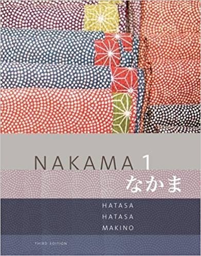 Nakama 1 Japanese Communication Culture Context 3rd Nakama 1 Japanese Communication Culture Context 3rd