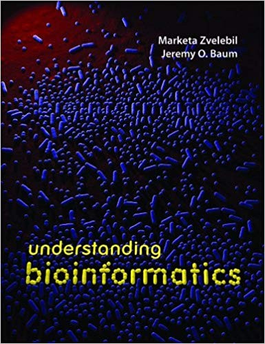 Understanding Bioinformatics by Marketa Zvelebil