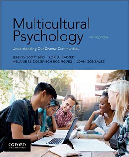 Multicultural Psychology Understanding Our Diverse Communities 5th Multicultural Psychology Understanding Our Diverse Communities 5th