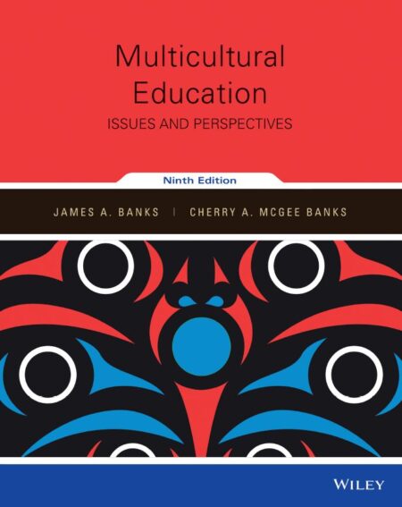 Multicultural Education 9th 9E James Banks