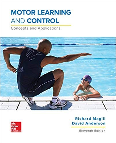 Motor Learning and Control Concepts and Applications 11th