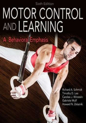 Motor Control And Learning A Behavioral Emphasis