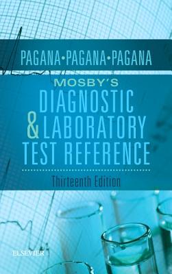 Mosbys Diagnostic And Laboratory Test Reference 13th Mosbys Diagnostic And Laboratory Test Reference 13th