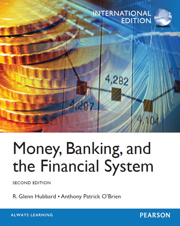 Money Banking and the Financial System 2nd 2E
