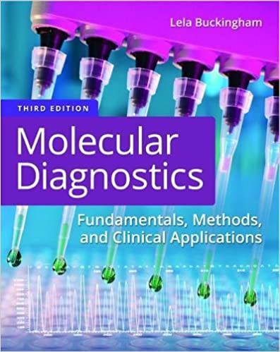 Molecular Diagnostics Fundamentals Methods and Clinical Applications 3rd