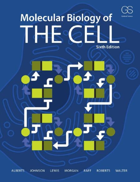 Molecular Biology of the Cell 6th 6E