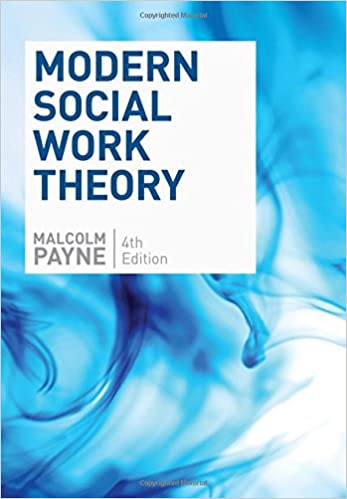 Modern Social Work Theory 4th by Malcolm Payne