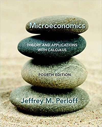 Microeconomics Theory Applications with Calculus 4th