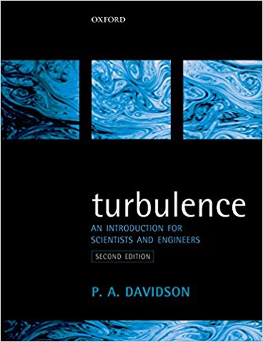 Turbulence An Introduction for Scientists and Engineers 2nd