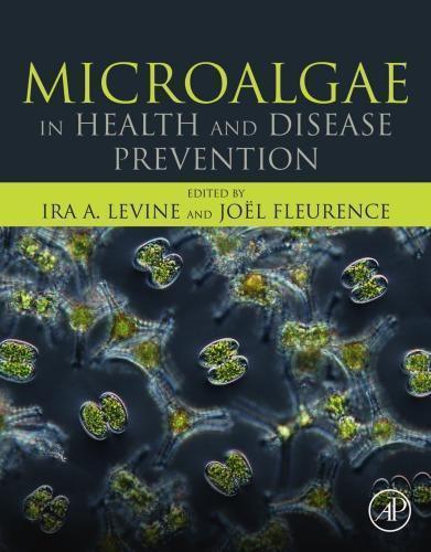 Microalgae In Health And Disease Prevention