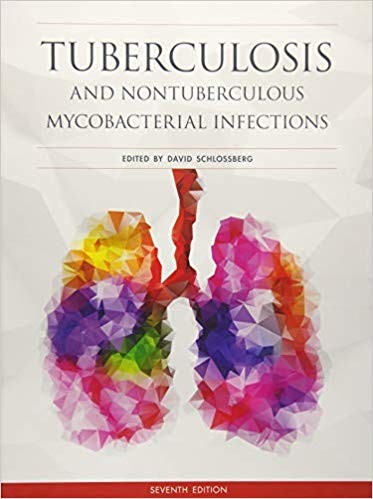 Tuberculosis and Nontuberculous Mycobacterial Infections 7th