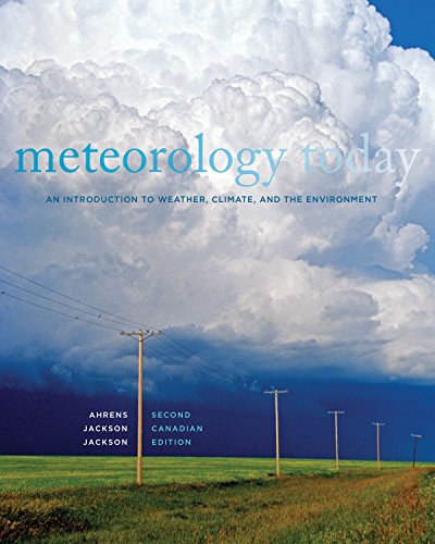 Meteorology Today An Introduction to Weather Climate and the Environment 2nd